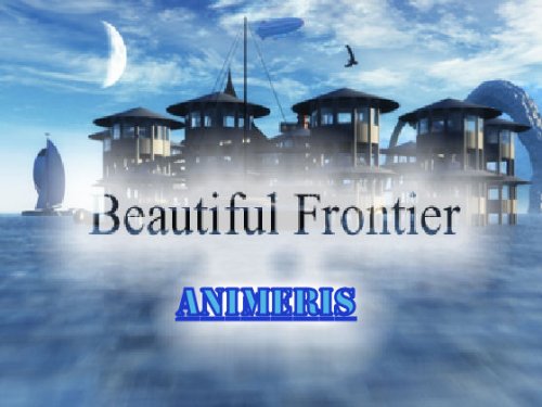 Beatiful Frontier